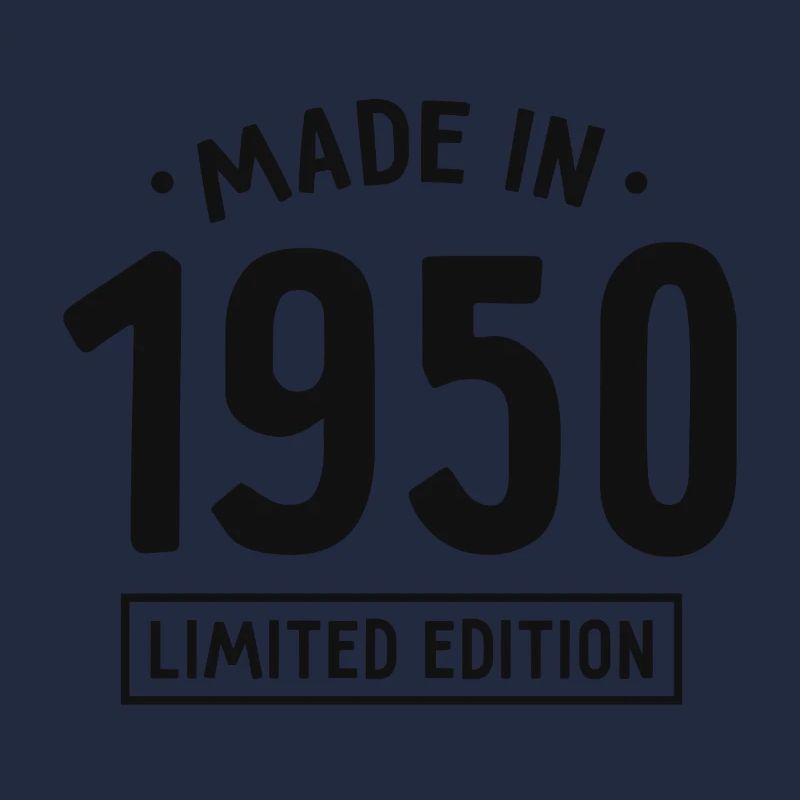 Fabriqué en 1950 - Edition limitée - Année de naissance