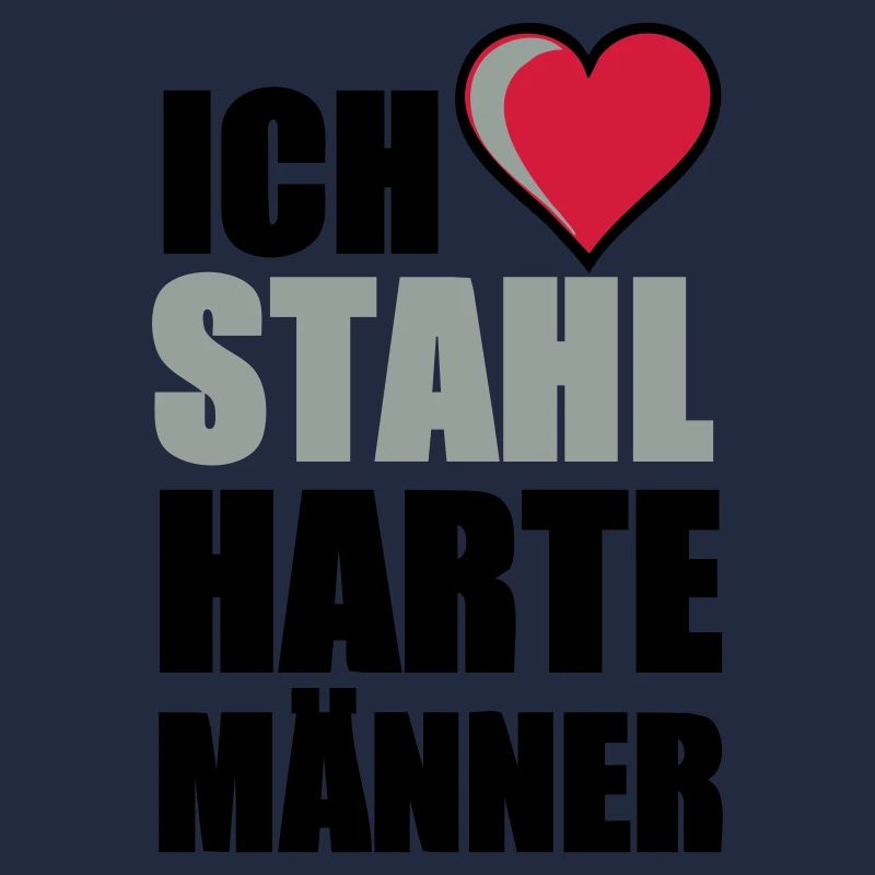 Stahlharte Männer Geschenk