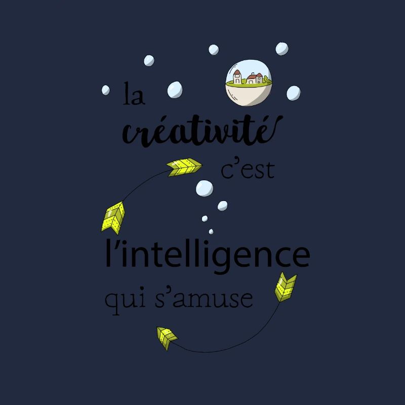 La créativité c'est l'intelligence qui s'amuse