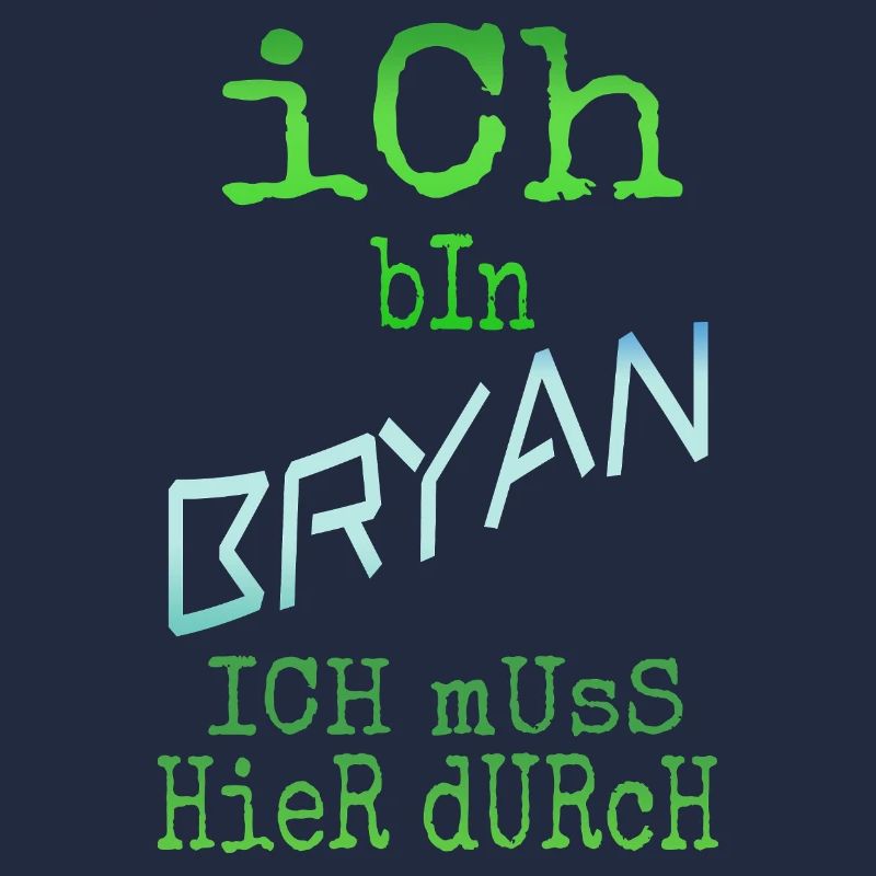 Bryan als Bryan