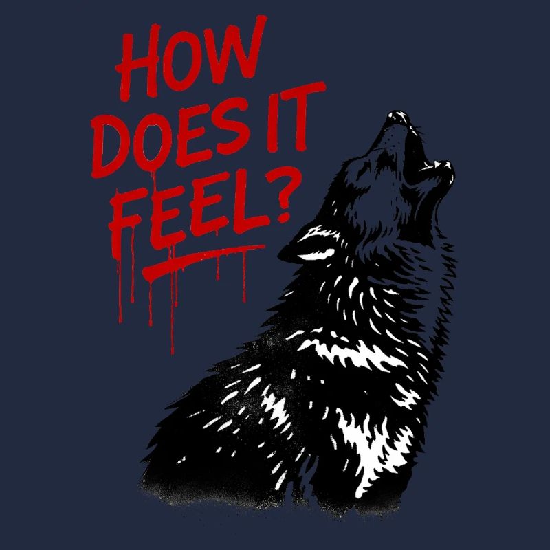How does that feel? Howling Wolf