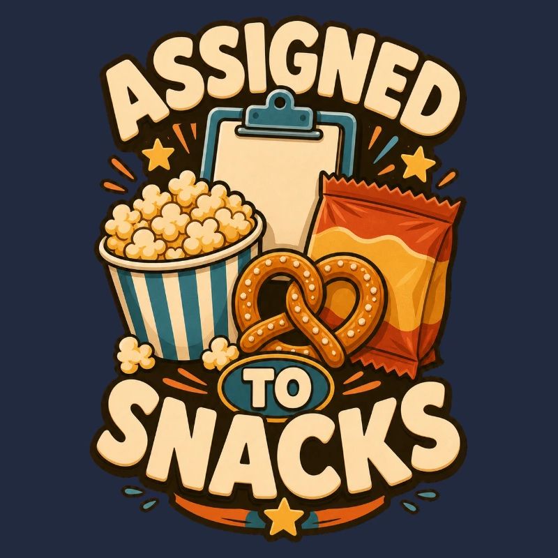 Assigned To Snacks