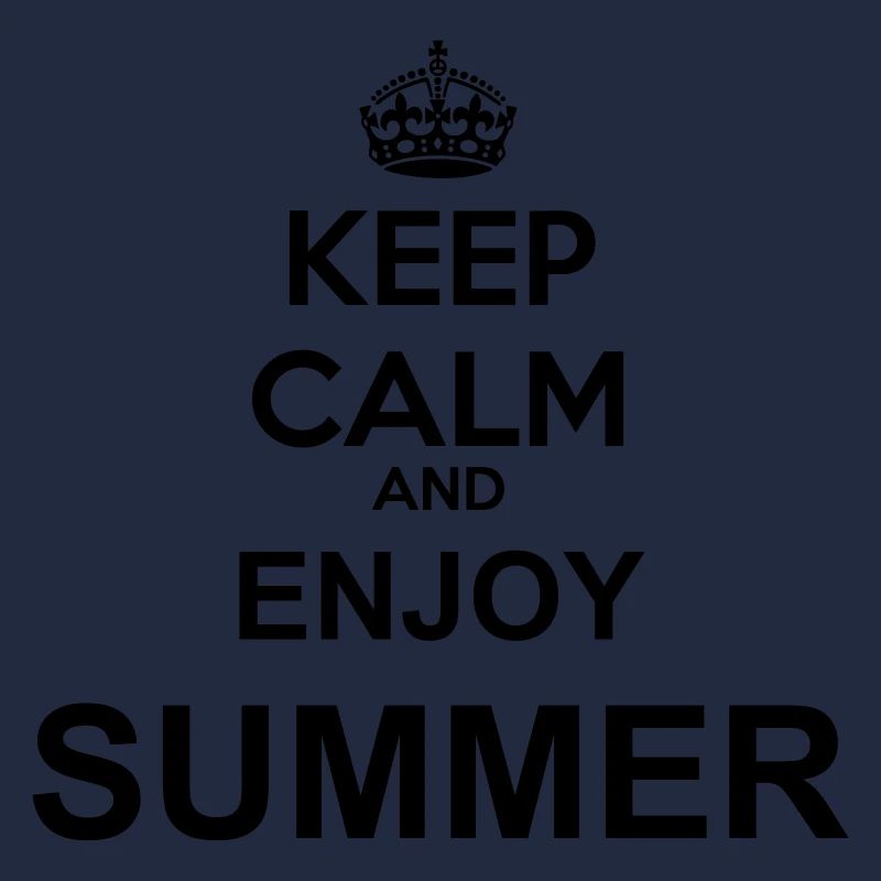 keep calm enjoy summer