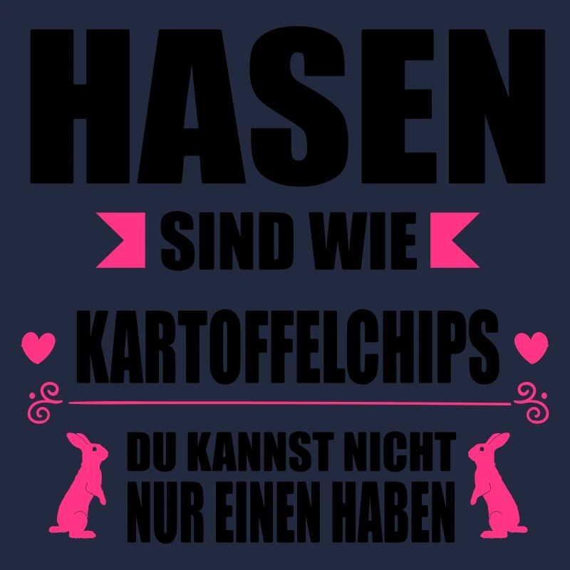 Hasen sind wie Chips