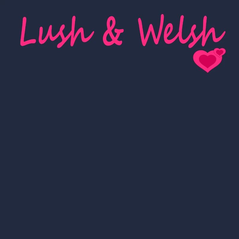 Lush & Welsh