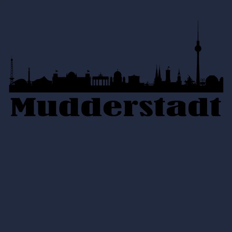 Mudderstadt Berlin Skyline