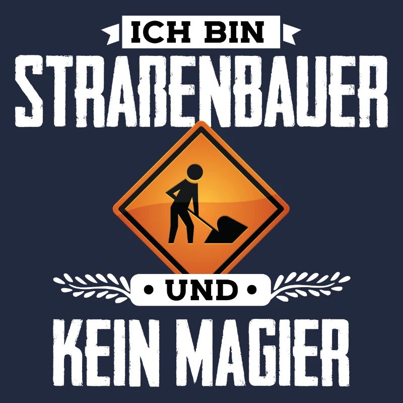 Ich bin Straßenbauer