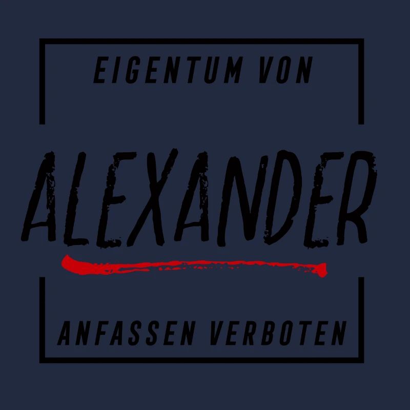 Eigentum von Alexander