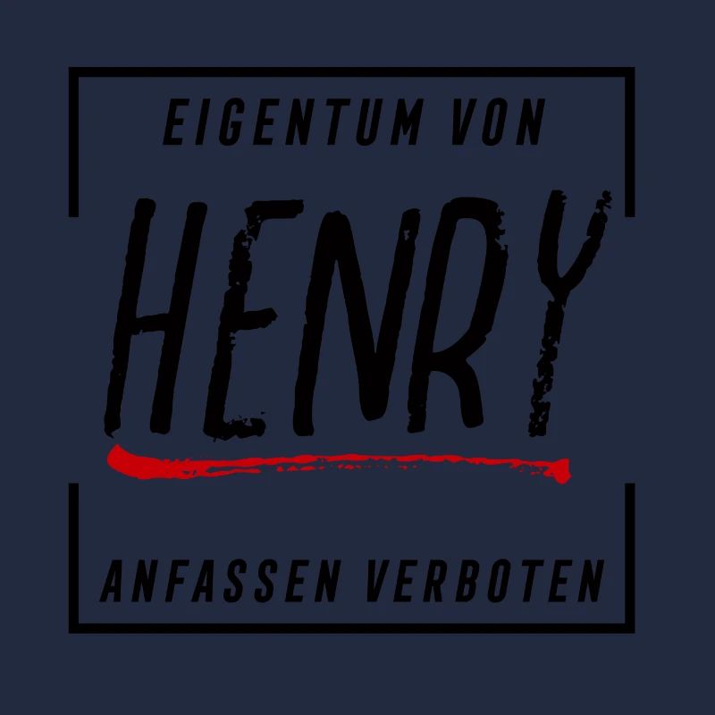 Eigentum von Henry