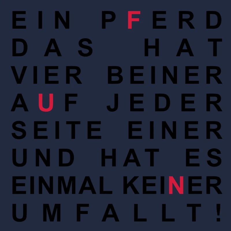 Ein Pferd, das hat vier Beiner