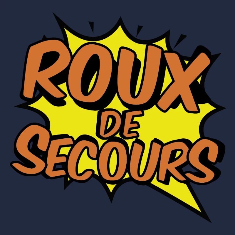 ROUX DE SECOURS COMIC STYLE