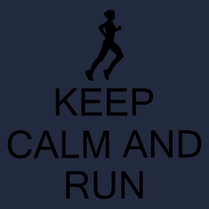 keep Calm and Run