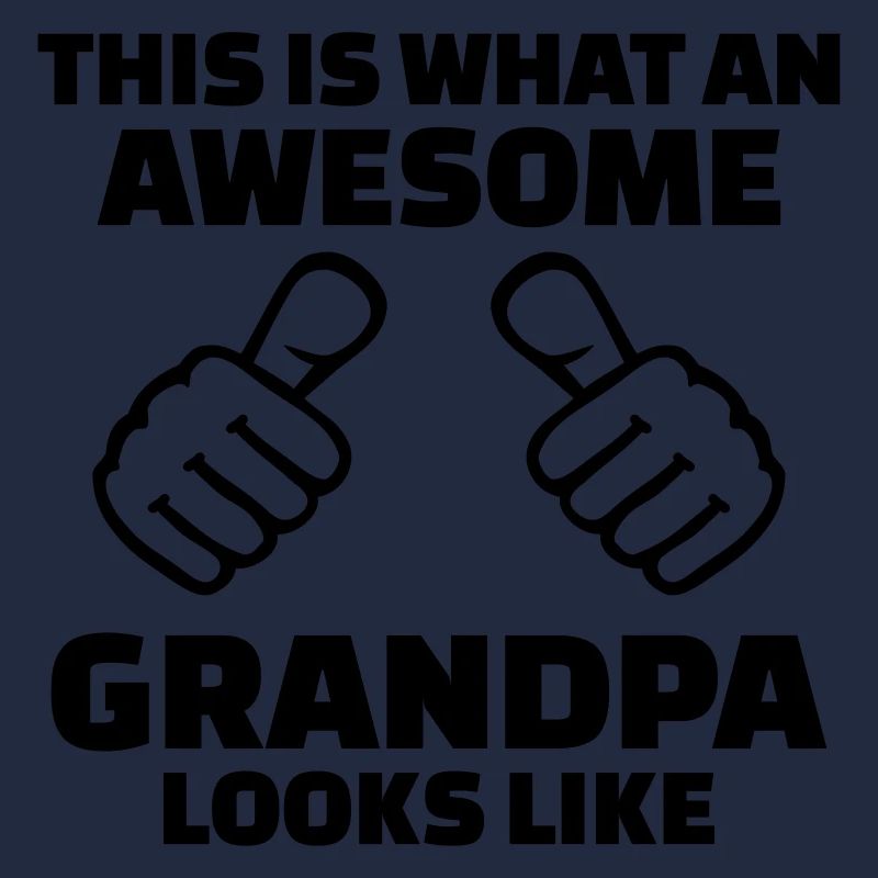 Awesome Grandpa