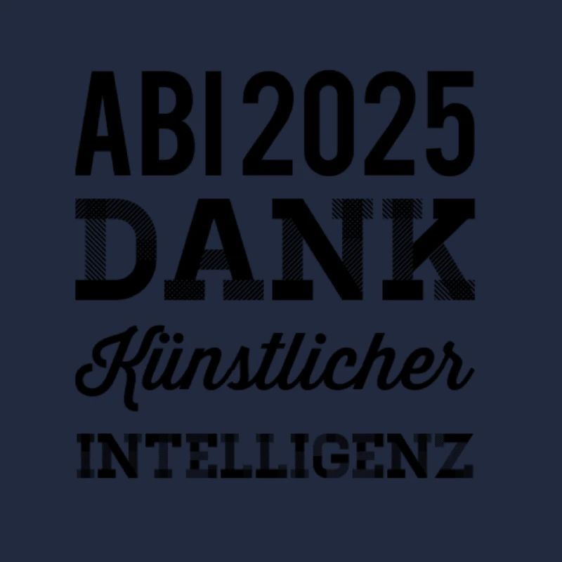 Abitur Spruch KI
