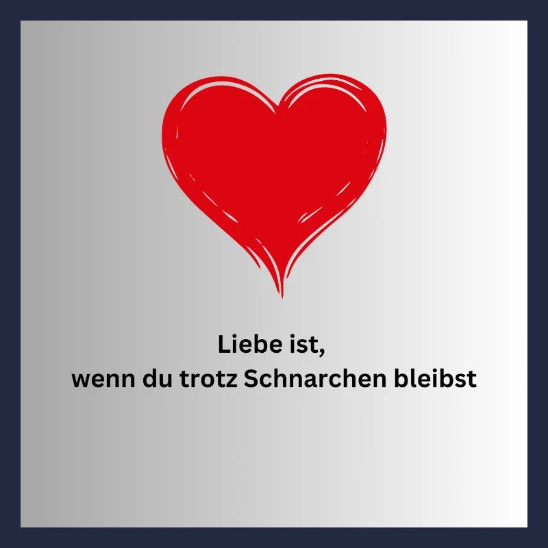 Liebe-Schnarchen