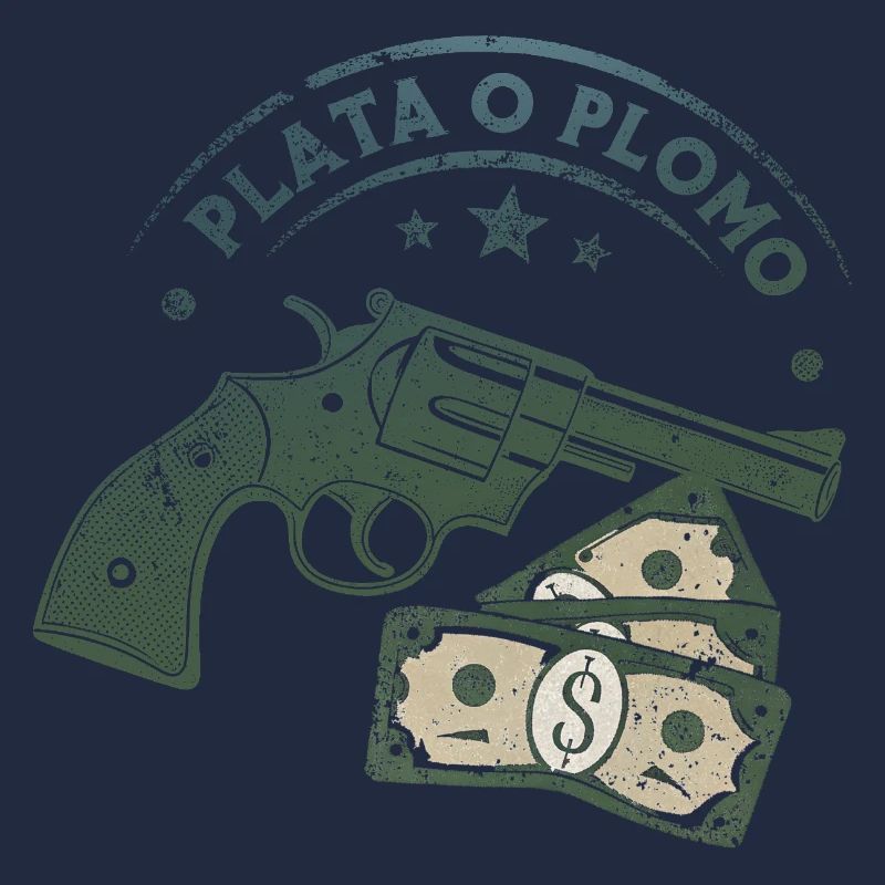 Plata o Plomo (Silber oder Blei)