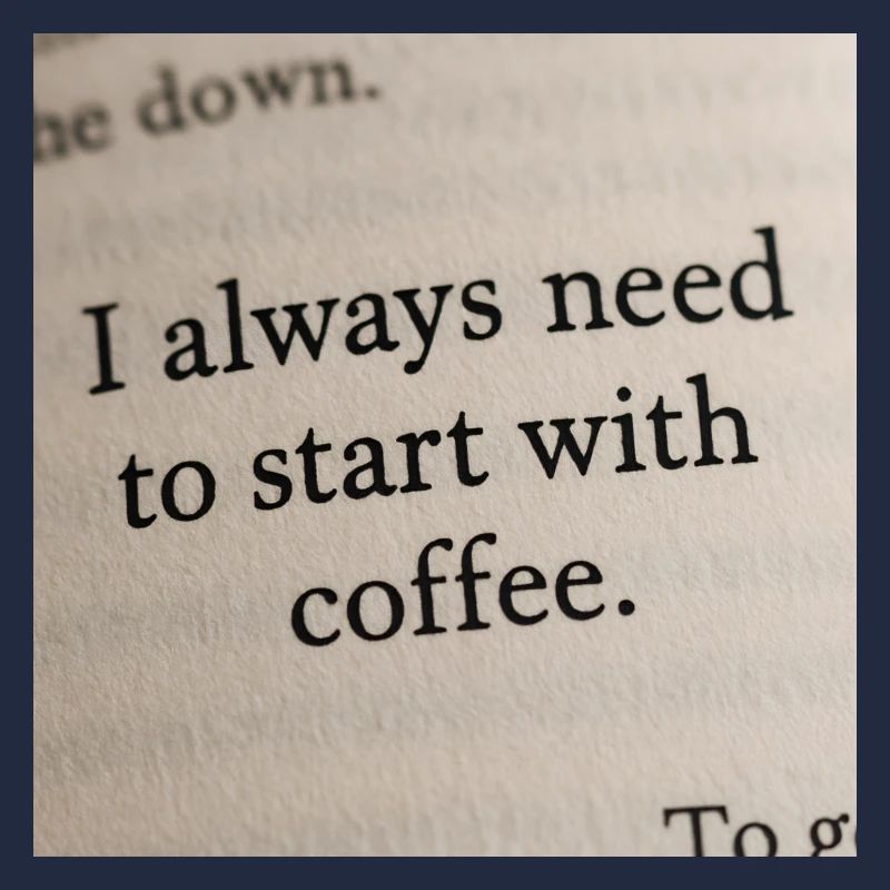 Buchseite - Ich beginne immer mit Kaffee