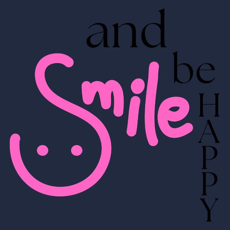Souriez et soyez heureux