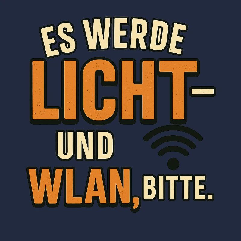 Es werde Licht und WLAN bitte
