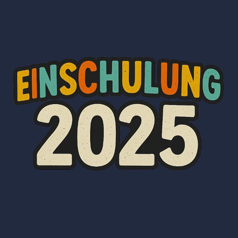 Bunt & Bereit – Einschulung 2025