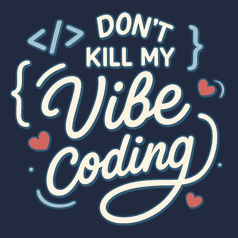 Vibe coding