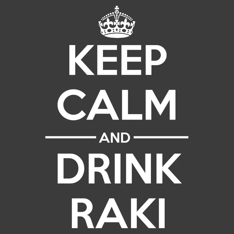 Drinks Keep calm Raki