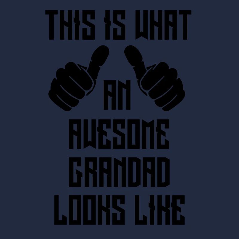 Awesome grandad