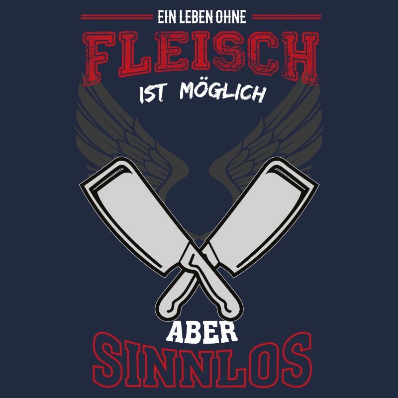 Fleisch Metzger Leben sinnlos - Geschenk