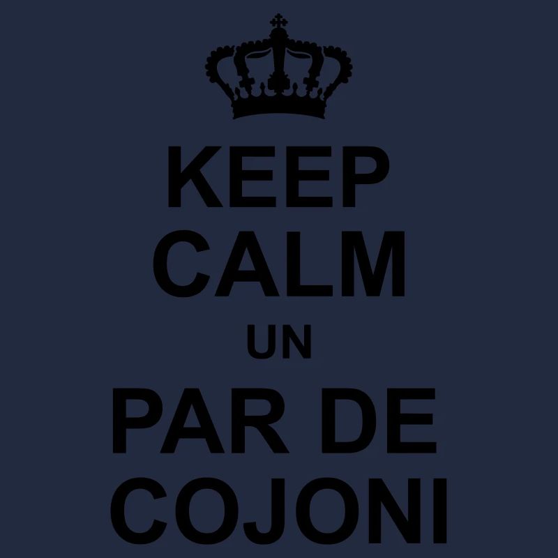 keep calm un par de cojoni kg10