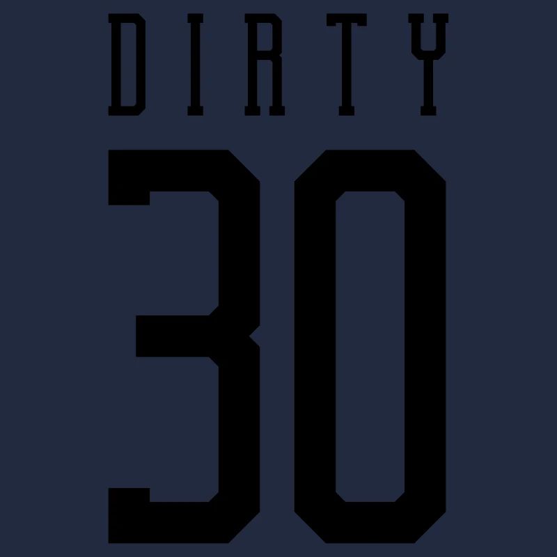 dirty 30 design