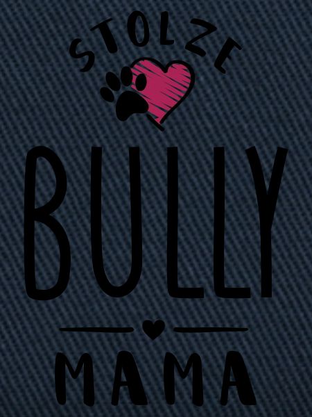 bully mama herz
