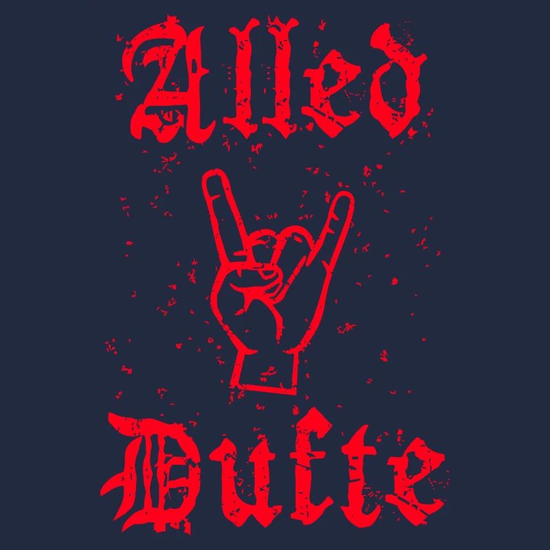 "Alled Dufte" cooler berliner Spruch