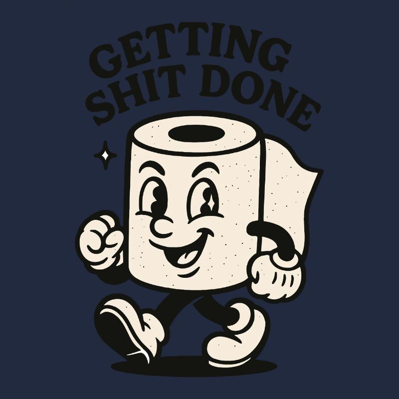 Getting Shit Done