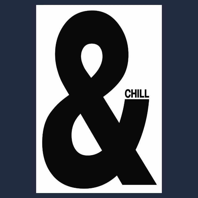 & Chill Typographie Minimal Design