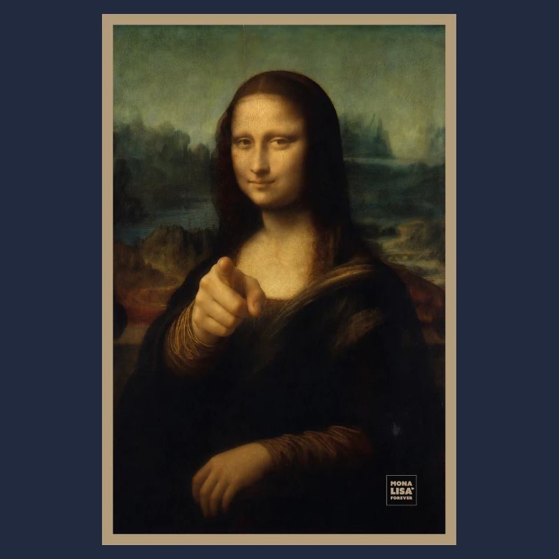 Mona Lisa Chose You