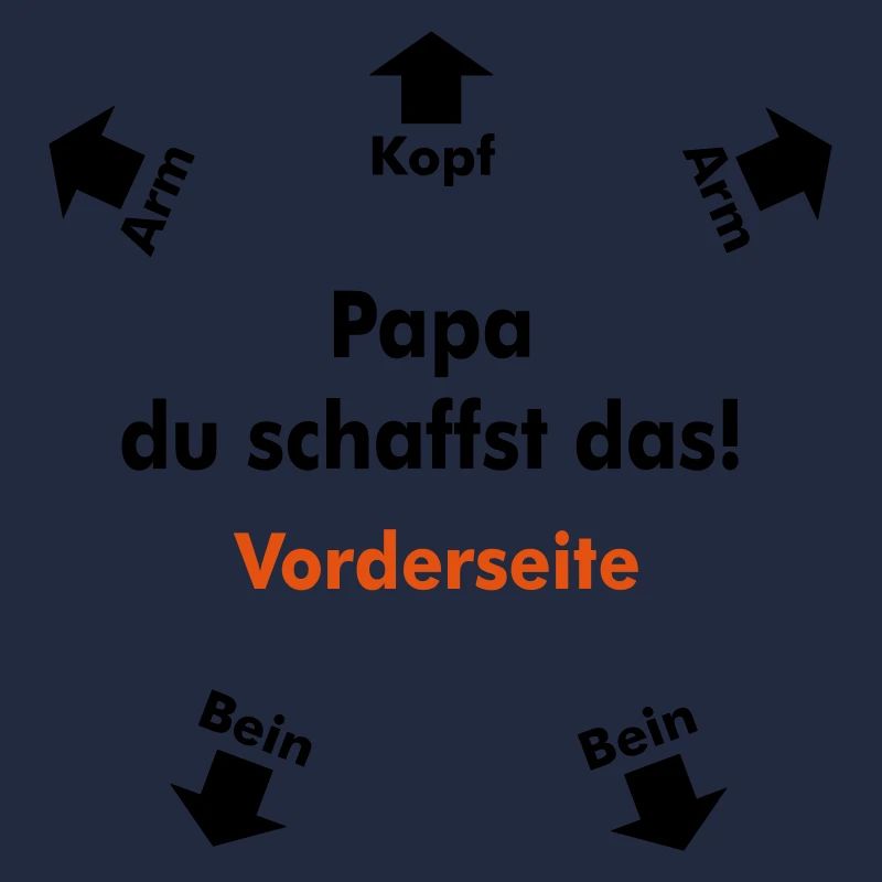 Papa, du schaffst das!