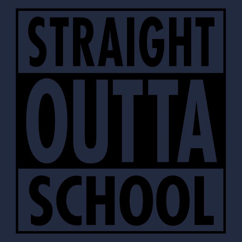 Straight Outta School