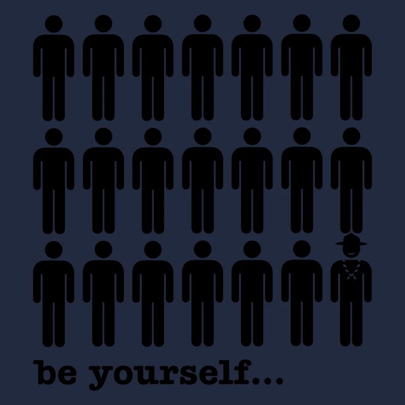 be yourself