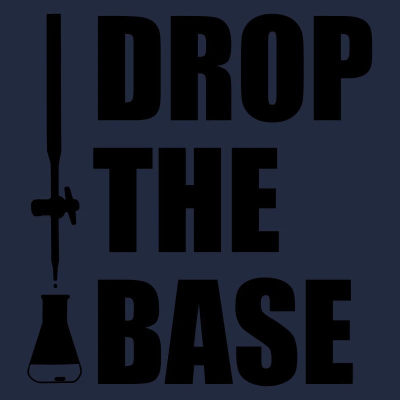 Drop the Base!