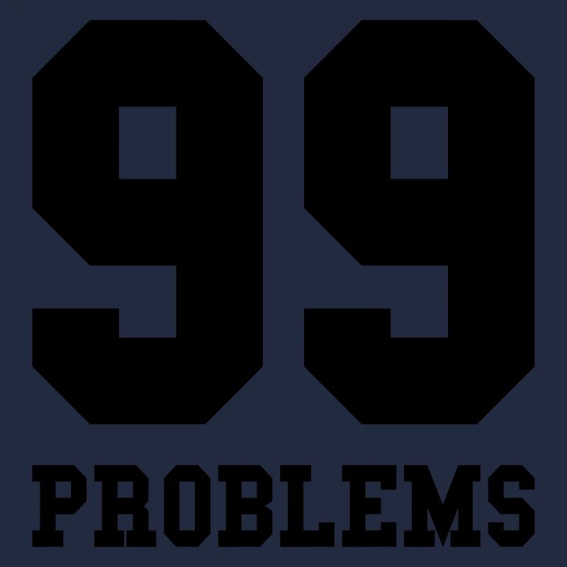 99 Problems