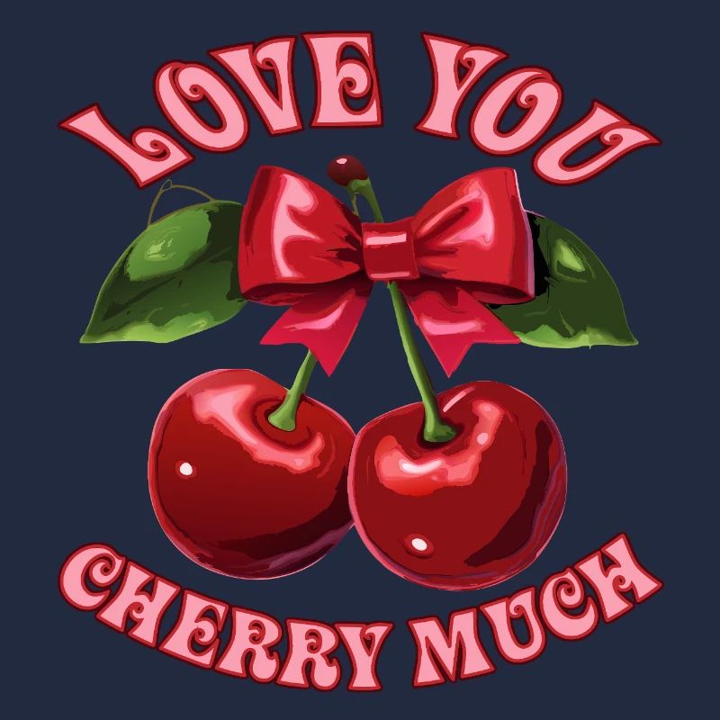 Ich liebe dich, Kirsche