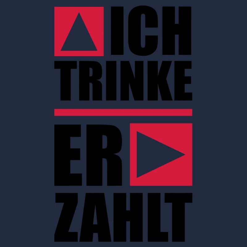ich_trinke_er_zahlt_1f2