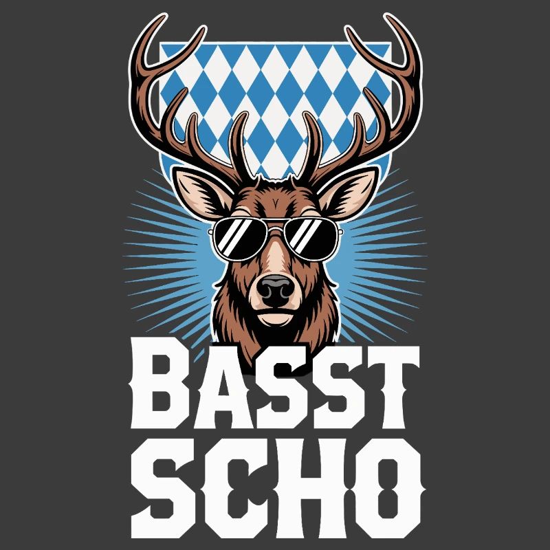 Basst Scho Hirsch Bavarian dialect Bavaria
