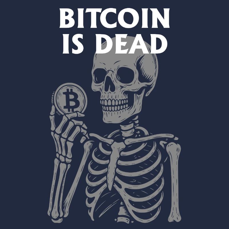 Bitcoin Is Dead Skeleton