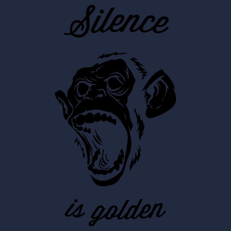 Silence is golden, Affe, Chimpanse, Brüllaffe,Chef