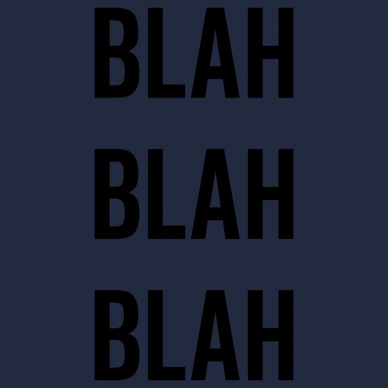 Blah Blah Blah