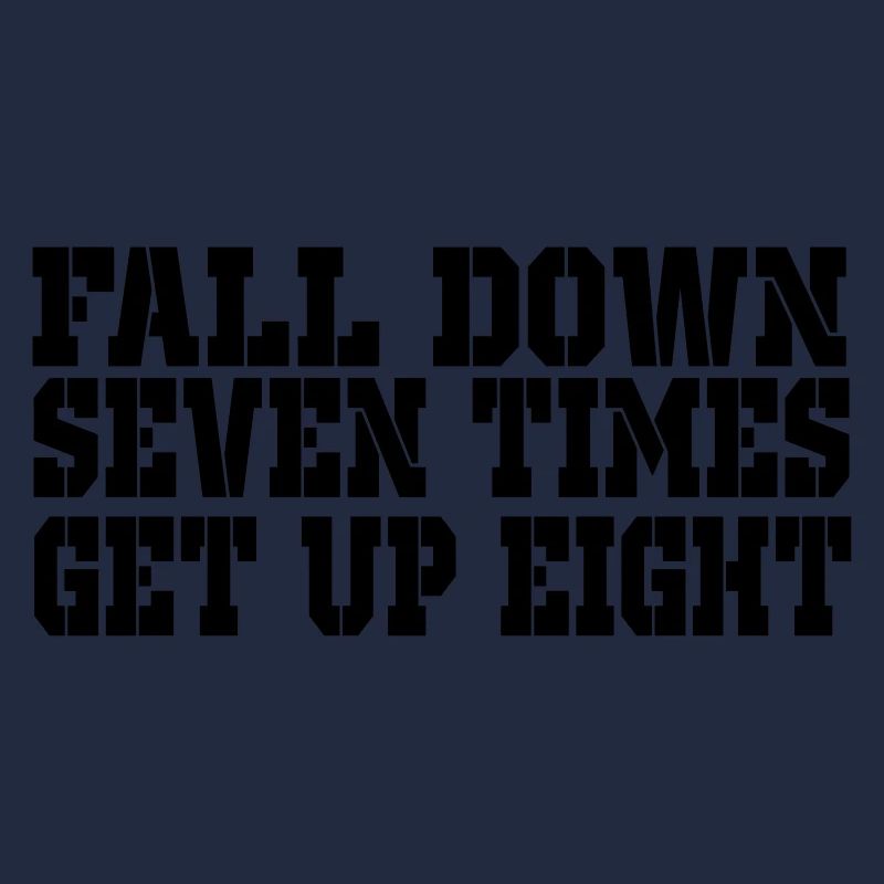fall down seven get up 8