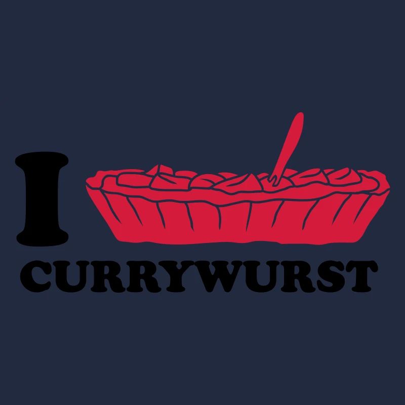I Love Currywurst