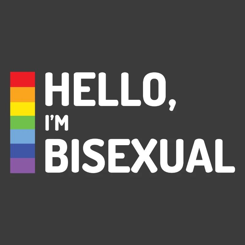 Hello, I’m Bisexual