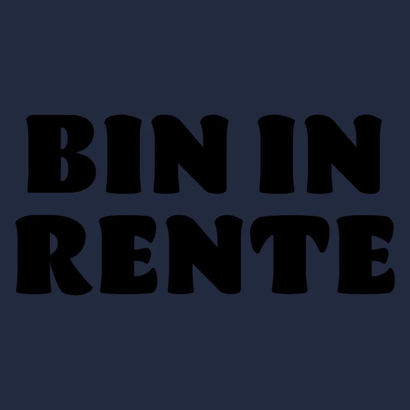 Bin in Rente Spruch Opa Oma Geschenk